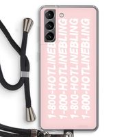 Hotline bling pink: Samsung Galaxy S21 Transparant Hoesje met koord