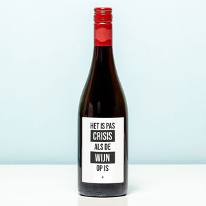 Wijnfles Crisis wanneer de wijn op is - Rood (Merlot)