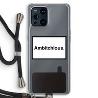 Ambitchious: Oppo Find X3 Transparant Hoesje met koord