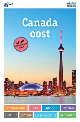 Canada-Oost - Kurt Jochen Ohlhoff, Ole Helmhausen - Paperback (9789018049591)