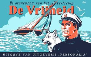 De avonturen van het zeilschip De Vrijheid (Hardback)