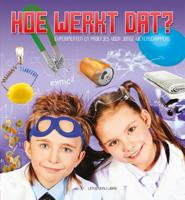 Hoe werkt dat? (Hardback)