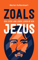 Zoals Jezus (e-book) - Marien Kollenstaart - ebook