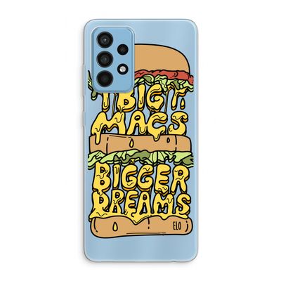Big Macs Bigger Dreams: Samsung Galaxy A52 Transparant Hoesje