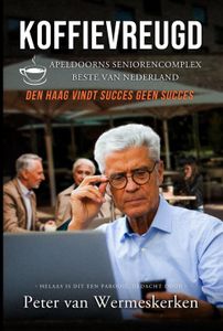 Koffievreugd - Peter van Wermeskerken - ebook