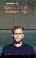 Zou er wifi in de hemel zijn? - Tim den Besten - ebook