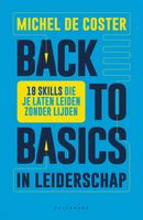 Back to basics in leiderschap - Michel de Coster - ebook