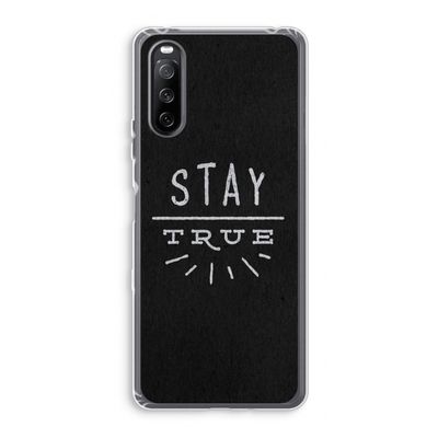 Stay true: Sony Xperia 10 III Transparant Hoesje