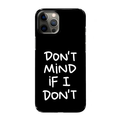 Don't Mind: Volledig geprint iPhone 12 Pro Max Hoesje