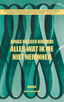 Alles wat ik me niet herinner - Jonas Hassen Khemiri - ebook