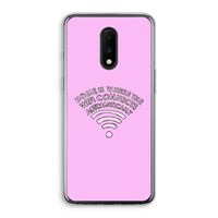 Home Is Where The Wifi Is: OnePlus 7 Transparant Hoesje