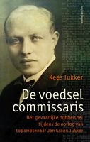 De voedselcommissaris - Kees Tukker - ebook
