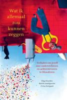 Wat ik allemaal zou kunnen zeggen (Hardback)