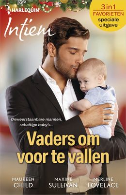 Vaders om voor te vallen - Maureen Child, Maxine Sullivan, Merline Lovelace - ebook
