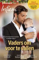 Vaders om voor te vallen - Maureen Child, Maxine Sullivan, Merline Lovelace - ebook