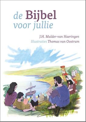De Bijbel voor jullie (Hardback)