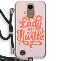 Hustle Lady: LG K10 (2017) Transparant Hoesje met koord