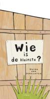 Wie is de kleinste? (Hardback)