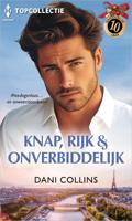 Knap, rijk & onverbiddelijk - Dani Collins - ebook