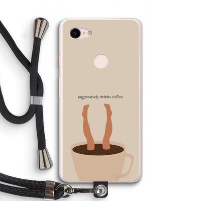 Aggressively drinks coffee: Pixel 3 XL Transparant Hoesje met koord
