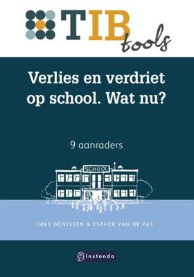 Verlies en verdriet op school. Wat nu? (Paperback)