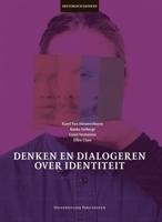 Denken en dialogeren over identiteit - Karel Van Nieuwenhuyse, Bauke Verbergt, Greet Vermeiren, Ellen Claes - ebook