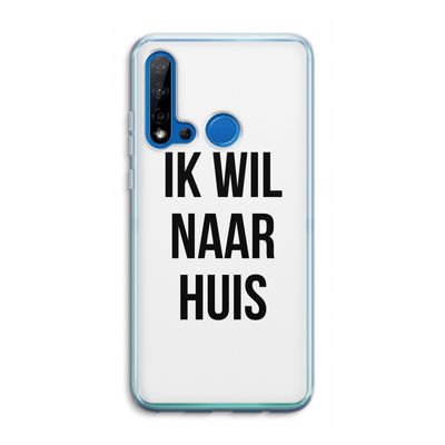 Ik wil naar huis: Huawei P20 Lite (2019) Transparant Hoesje
