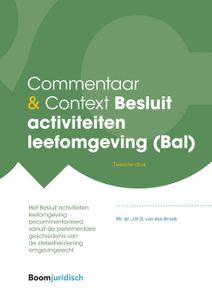 Besluit activiteiten leefomgeving (Bal) - J.H.G. van den Broek - ebook