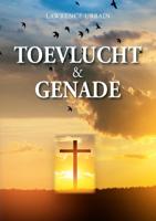 Toevlucht en genade (Paperback)