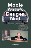 Mooie Auto&apos;s Deugen Niet (Hardback)