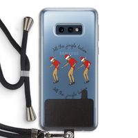 Jingle Ladies: Samsung Galaxy S10e Transparant Hoesje met koord