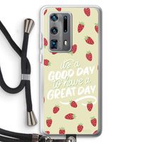 Don't forget to have a great day: Huawei P40 Pro Plus Transparant Hoesje met koord