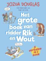 Het grote boek van ridder Rik en Wout (Hardback)