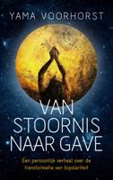 Van stoornis naar gave (Paperback)