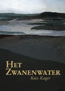 Het Zwanenwater - Kees Kager - ebook