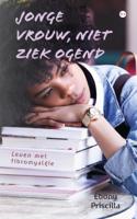 Jonge vrouw, niet ziek ogend (Paperback)