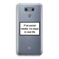 I'm dope: LG G6 Transparant Hoesje I'm dope: LG G6 Transparant Hoesje
