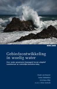 Gebiedsontwikkeling in woelig water (Paperback)