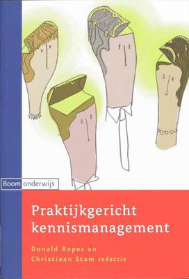 Praktijkgericht kennismanagement (Paperback)