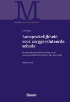 Aansprakelijkheid voor zorggerelateerde schade - R.P. Wijhe - ebook