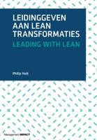 Leidinggeven aan lean transformaties (Hardback)