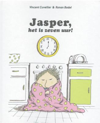 Jasper, het is zeven uur! (Hardback)