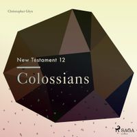 The New Testament 12 - Colossians - thumbnail