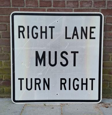 Right Lane Must Turn Right Verkeersbord - Origineel - 76 x 76cm