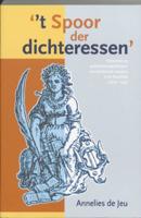&apos;t Spoor der dichteressen (Paperback)
