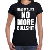 Read my lips NO MORE bullshit fun tekst t-shirt zwart dames - thumbnail