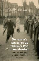 De razzia's van 22 en 23 februari 1941 in Amsterdam - Wally de Lang - ebook