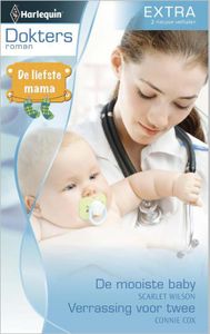 De mooiste baby ; Verrassing voor twee - Scarlet Wilson, Connie Cox - ebook