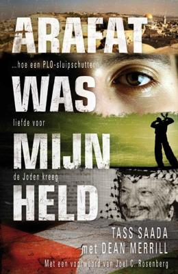 Arafat was mijn held (Paperback)