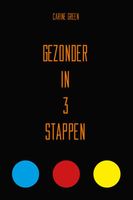 Gezonder in 3 stappen - Carine Green - ebook - thumbnail